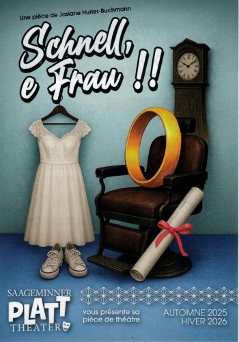 Théâtre en platt : "Schnell, e Frau !!"