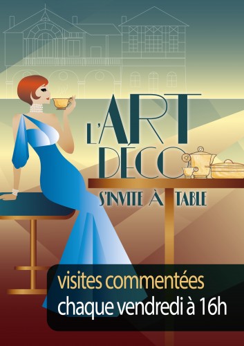 Visites commentées de l'exposition "L'Art Déco s'invite à table"