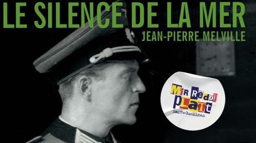 MIR REDDE PLATT | Projection du film Le silence de la mer