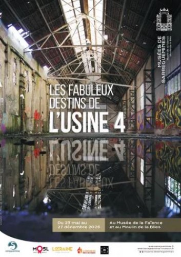 Exposition : Les fabuleux destins de l'Usine 4, m&eacute;tamorphose d'un site