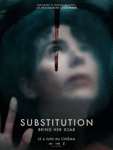Avant-première : Substitution - Bring her back