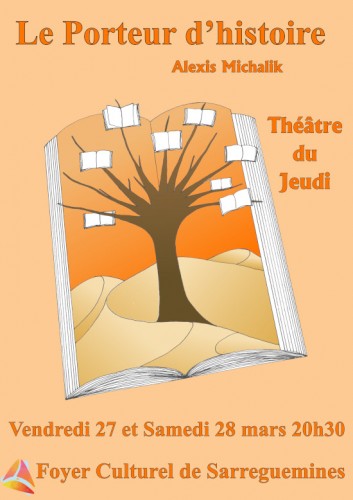 Le Porteur d'histoire par le Théatre du Jeudi